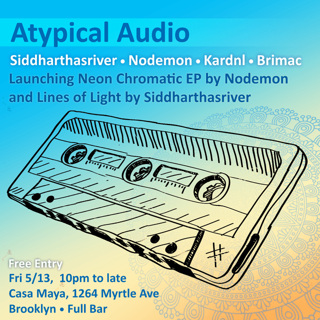 Atypical Audio May 13th, 2022